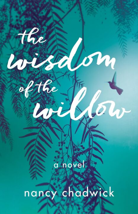 One of our recommended books is The Wisdom of the Willow by Nancy Chadwick