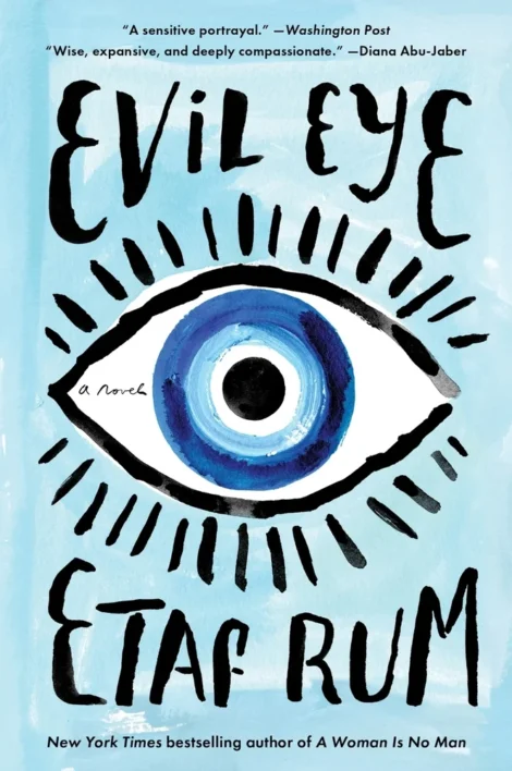 One of our recommended books is Evil Eye by Etaf Rum