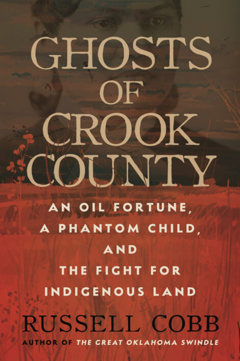 One of our recommended books is Ghosts of Crook County by Russell Cobb