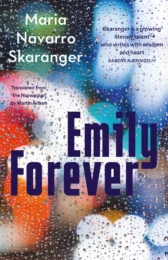 One of our recommended books is Emily Forever by Maria Navarro Skaranger