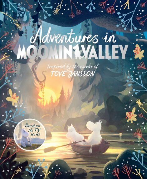 One of our recommended books is Adventures in Moominvalley by Amanda Li