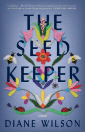 One of our recommended books is The Seed Keeper by Diane Wilson