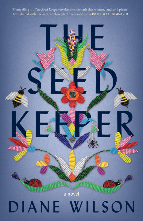 One of our recommended books is The Seed Keeper by Diane Wilson