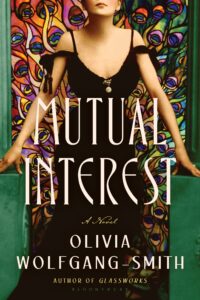 One of our recommended books is Mutual Interest by Olivia Wolfgang-Smith