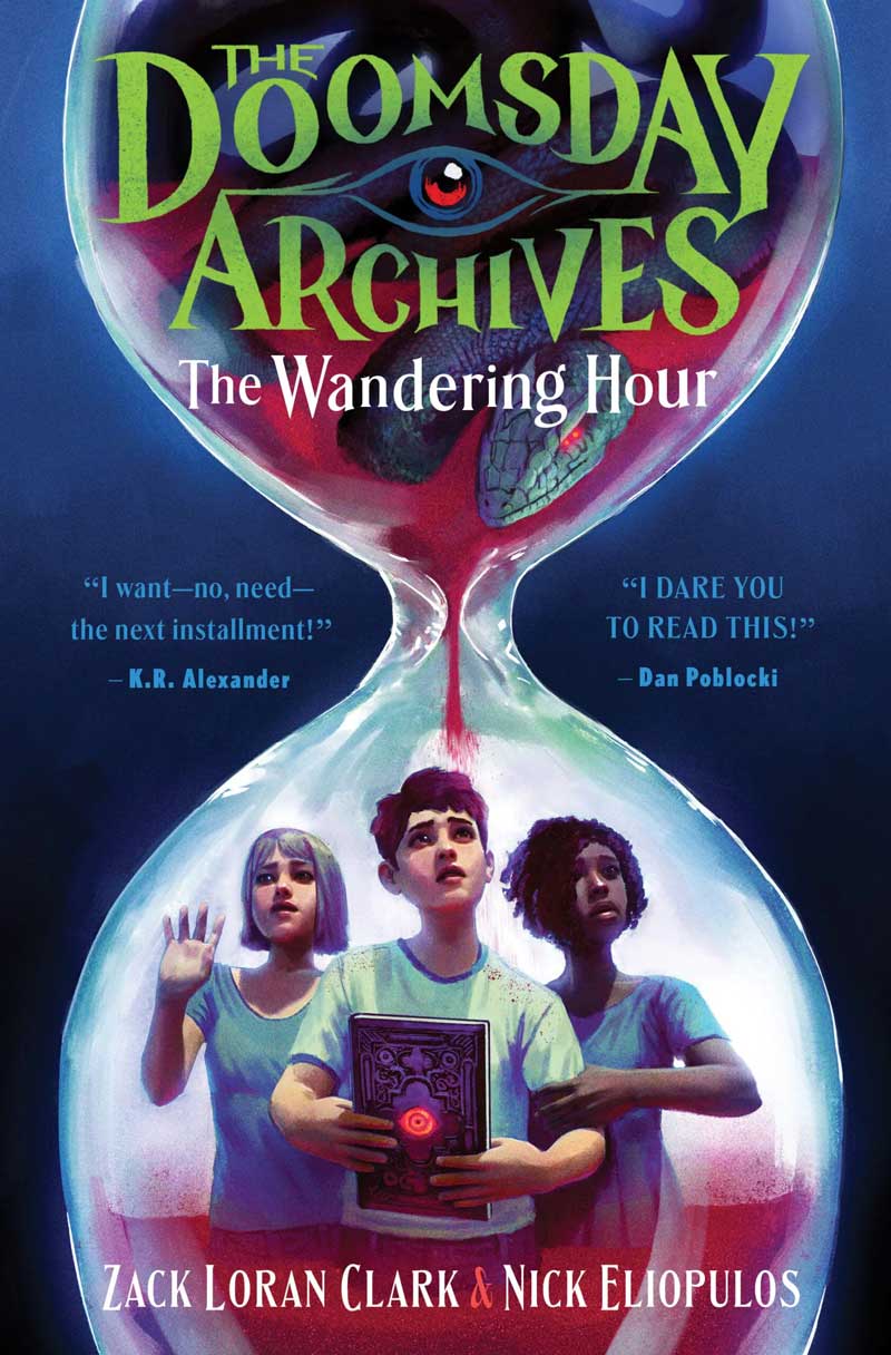 One of our recommended book is The Doomsday Archives: The Wandering Hour by Zack Loran Clark and Nick Eliopulos