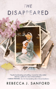 One of our recommended books is The Disappeared by Rebecca J. Sanford