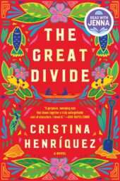 One of our recommended book is The Great Divide by Cristina Henriquez