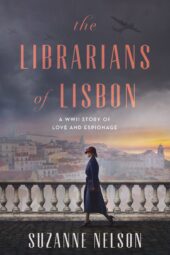 One of our recommended books is The Librarians of Lisbon by Suzanne Nelson
