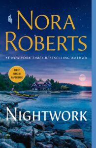 One of our recommended books is Nightwork by Nora Roberts