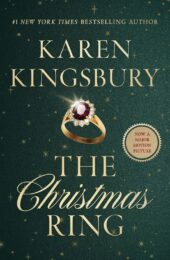 One of our recommended books is The Christmas Ring by Karen Kingsbury