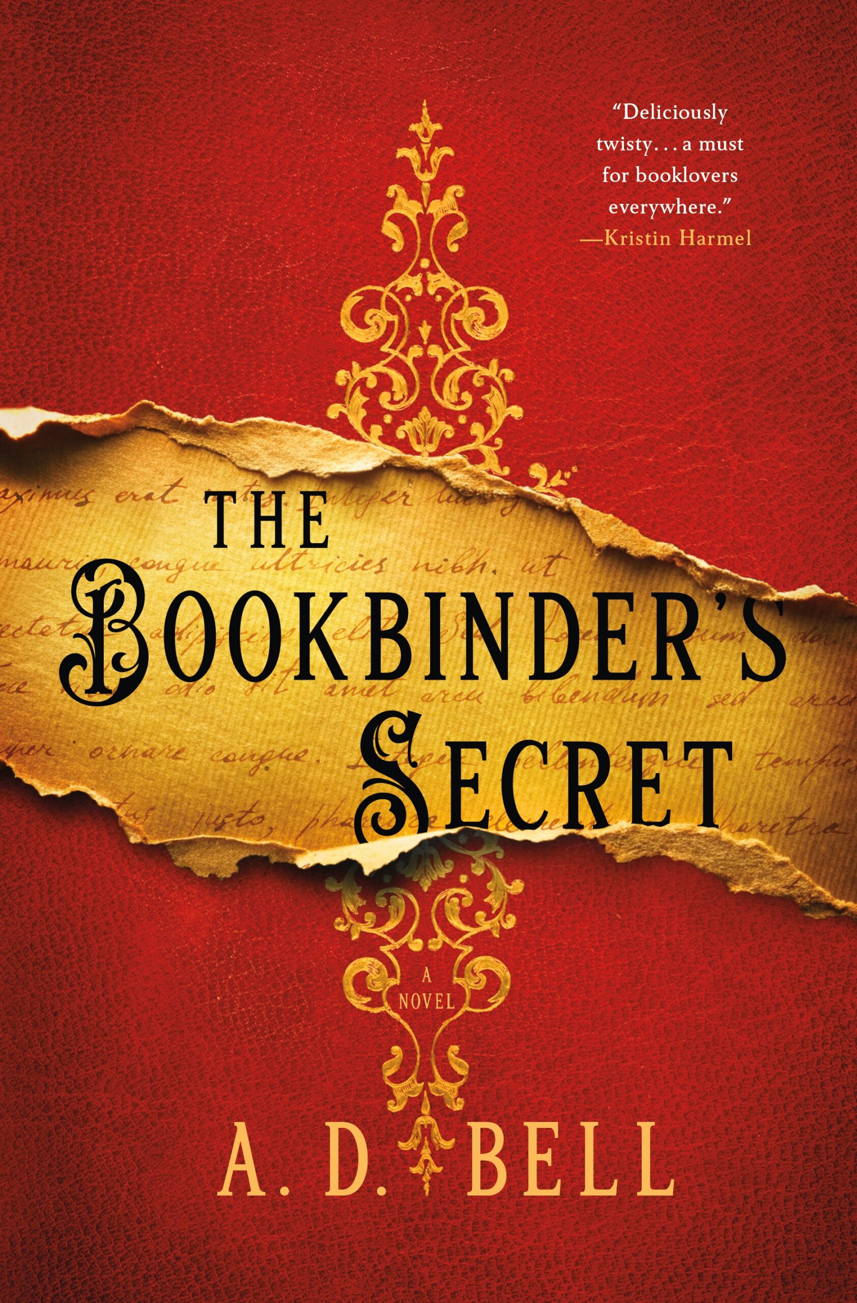 One of our recommended books is The Bookbinder's Secret by A. D. Bell