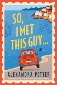 One of our recommended books is So, I Met This Guy, by Alexandra Porter