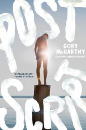 One of our recommended books is Postscript by Cory McCarthy