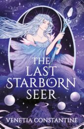 One of our recommended books is The Last Starborn Seer by Venetia Constantine