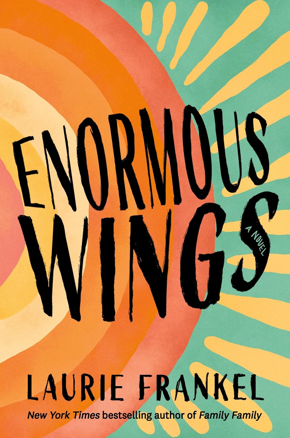 One of our recommended books is Enormous Wings by Laurie Frankel