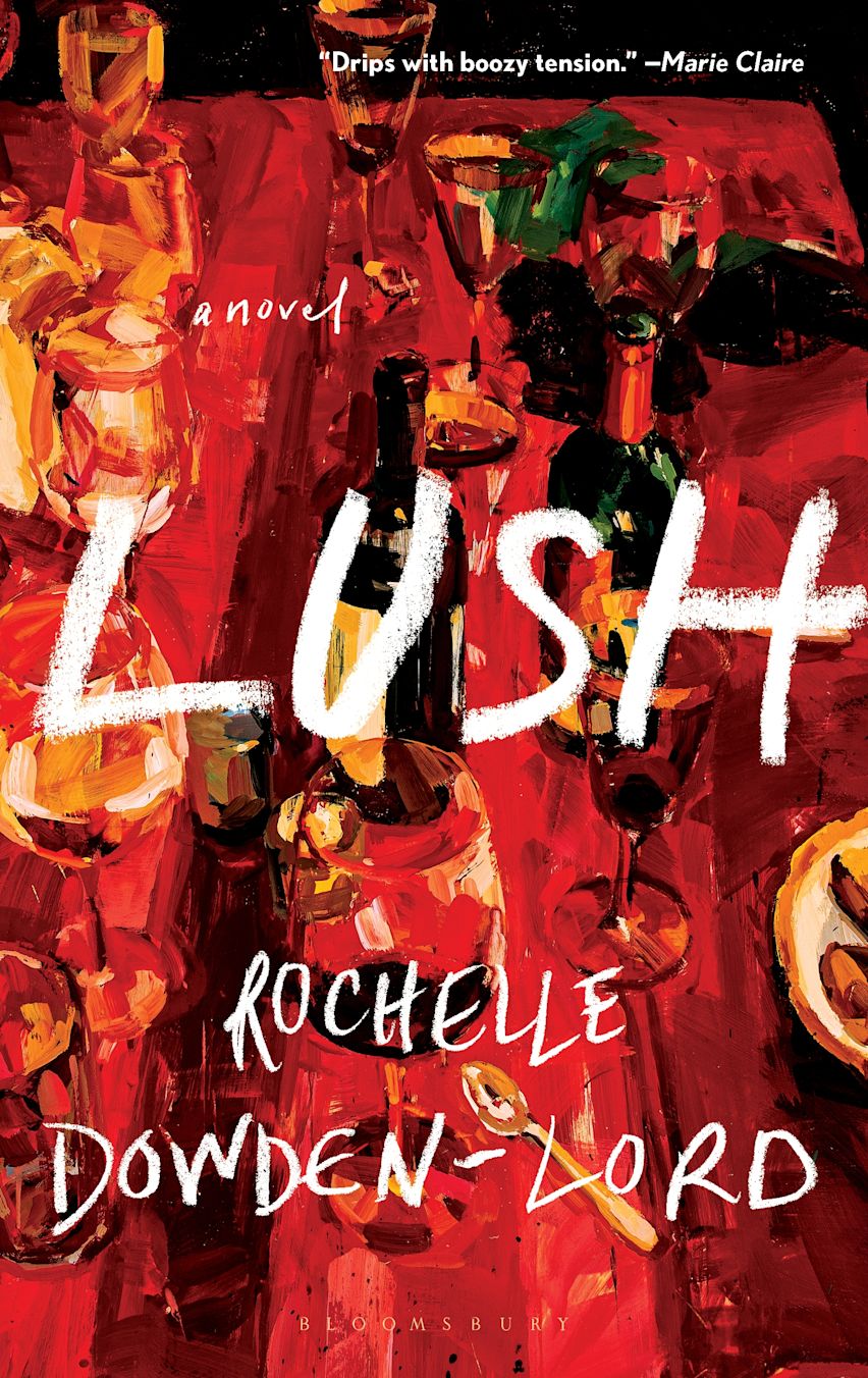 One our recommended book is Lush by Rochelle Dowden-Lord
