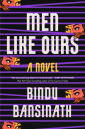 One of our recommended books is Men Like Ours by Bindu Bansinath