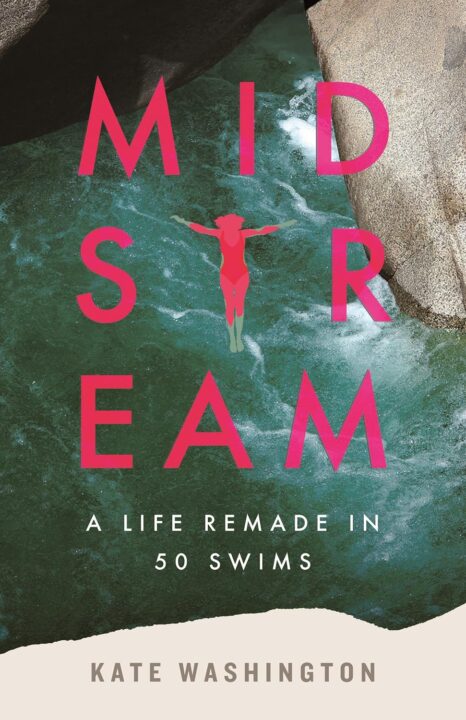 One of our recommended books is Midstream by Kate Washington