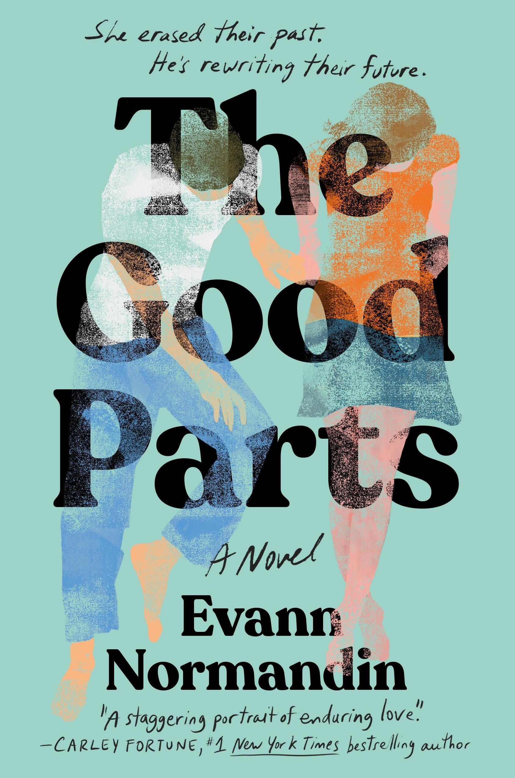 One of our recommended books is The Good Parts by Evann Normandin