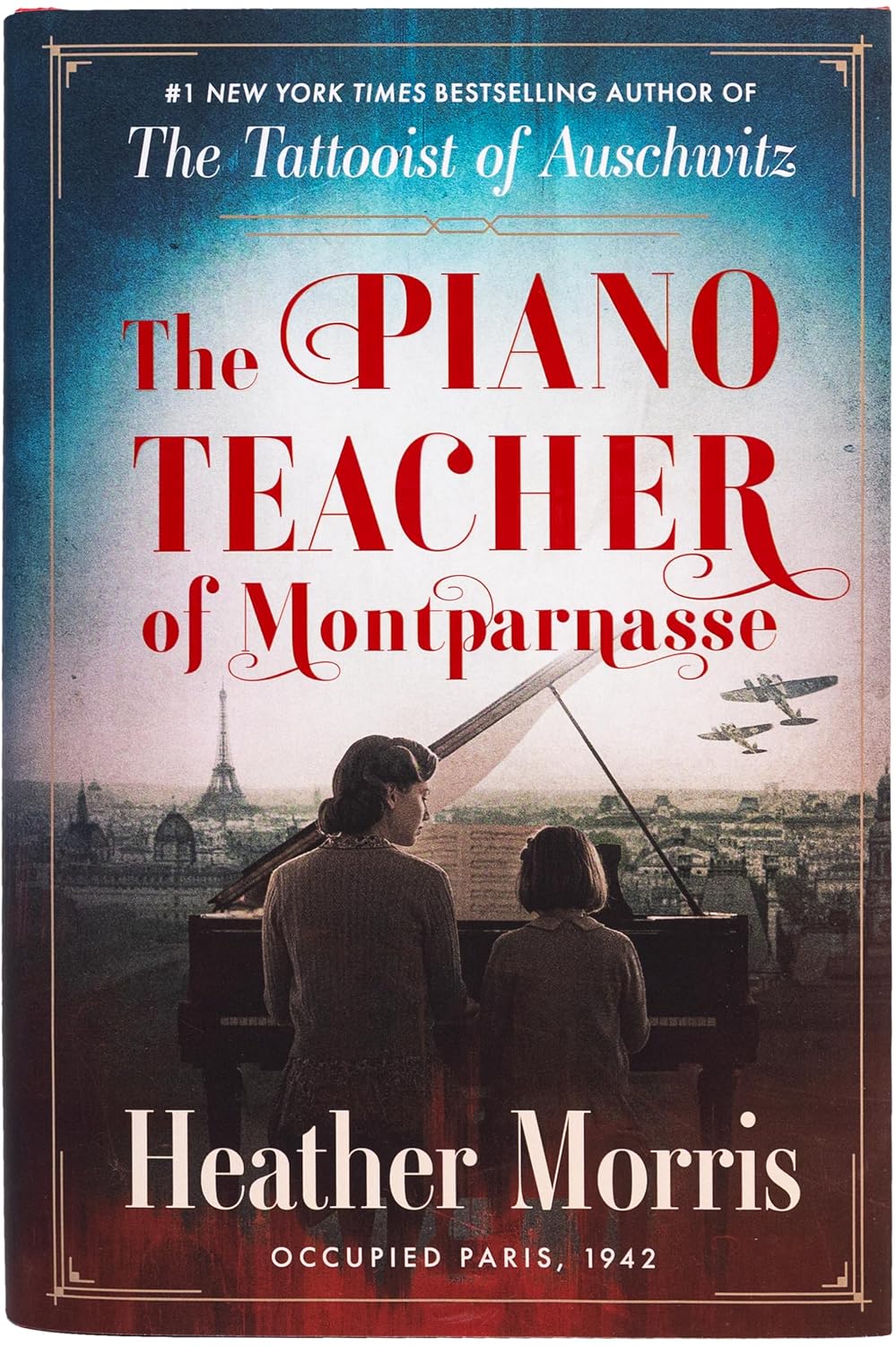 One of our recommended books iThe Piano Teacher of Montparnasse by Heather Morris