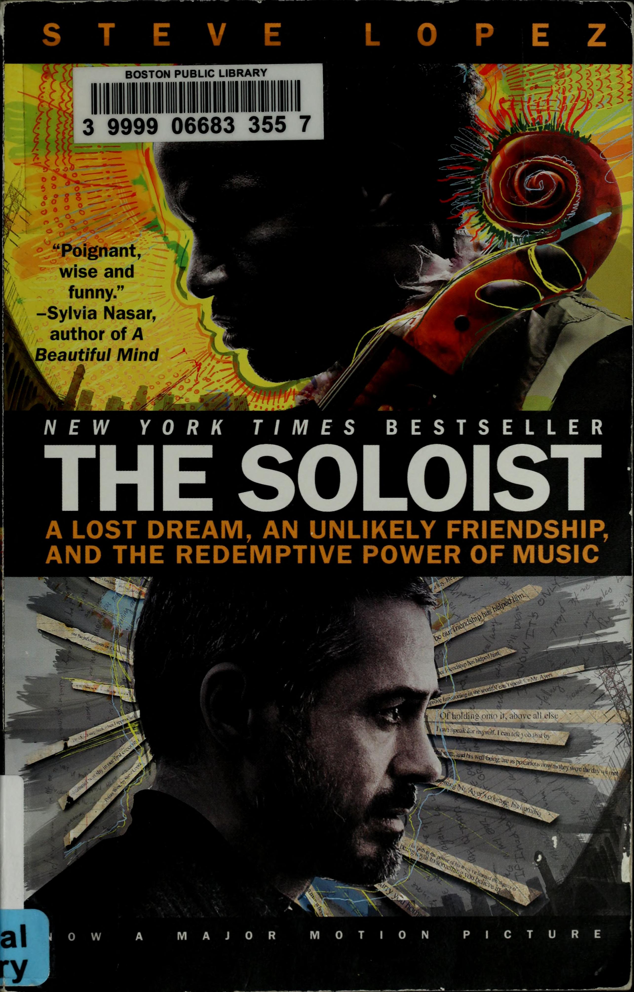 The Soloist By Steve Lopez, A Lost Dream and Unlikely Friendship